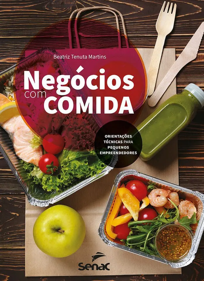 Livro ensina como empreender no setor alimentício.