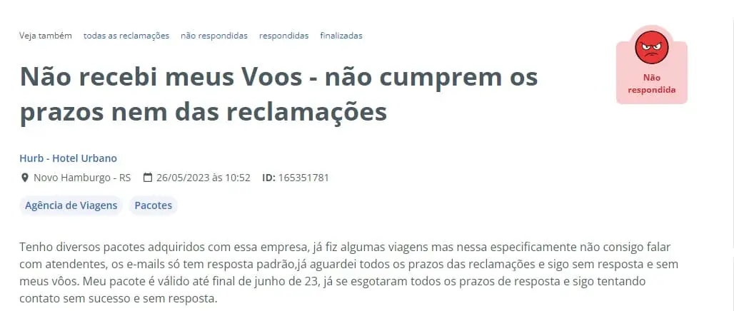 Hurb lidera reclamações: veja algumas