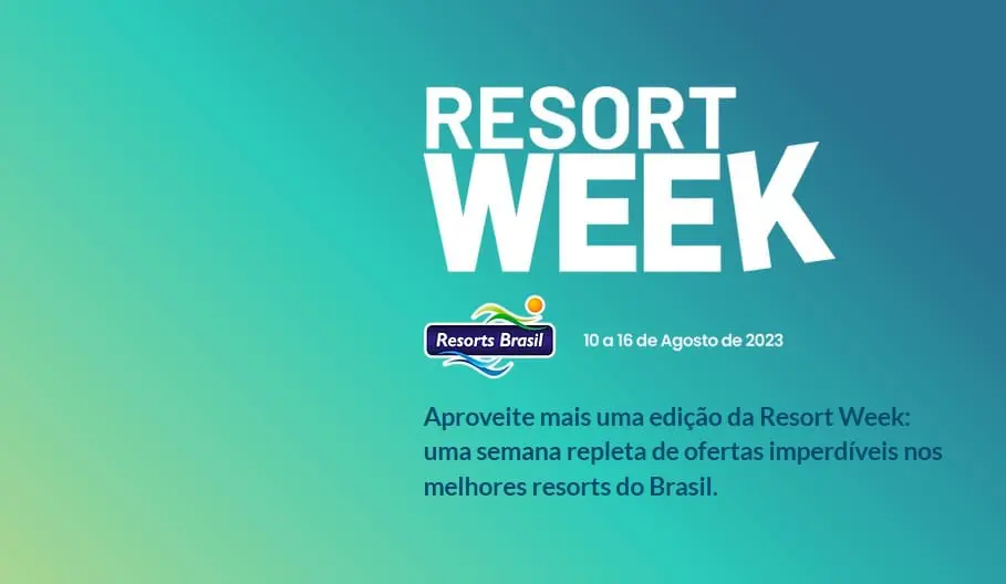 RESORT WEEK Resorts Brasil