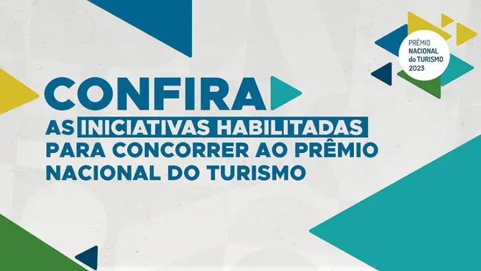 mtur_apresenta_os_habilitados_para_o_premio_nacional_de_turismo_2023 MTur apresenta os habilitados para próxima fase de Prêmio Nacional do Turismo