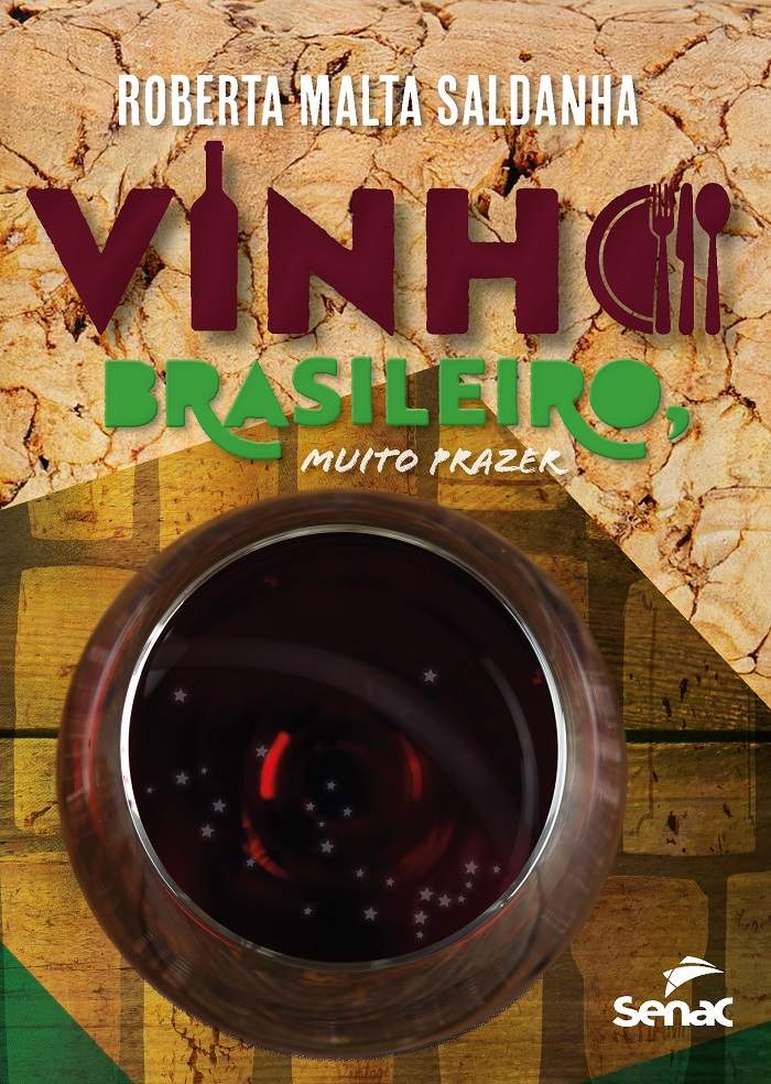 Editora Senac Rio lança livro: Capa do livro "Vinho Brasileiro, muito Prazer"