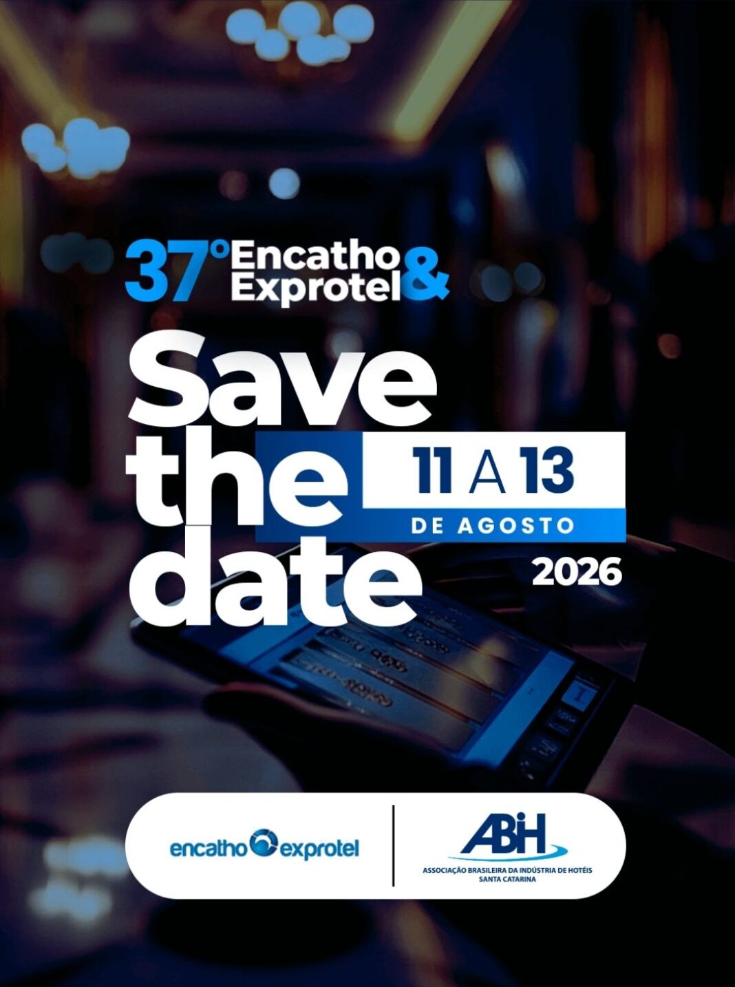 37º Encatho & Exprotel