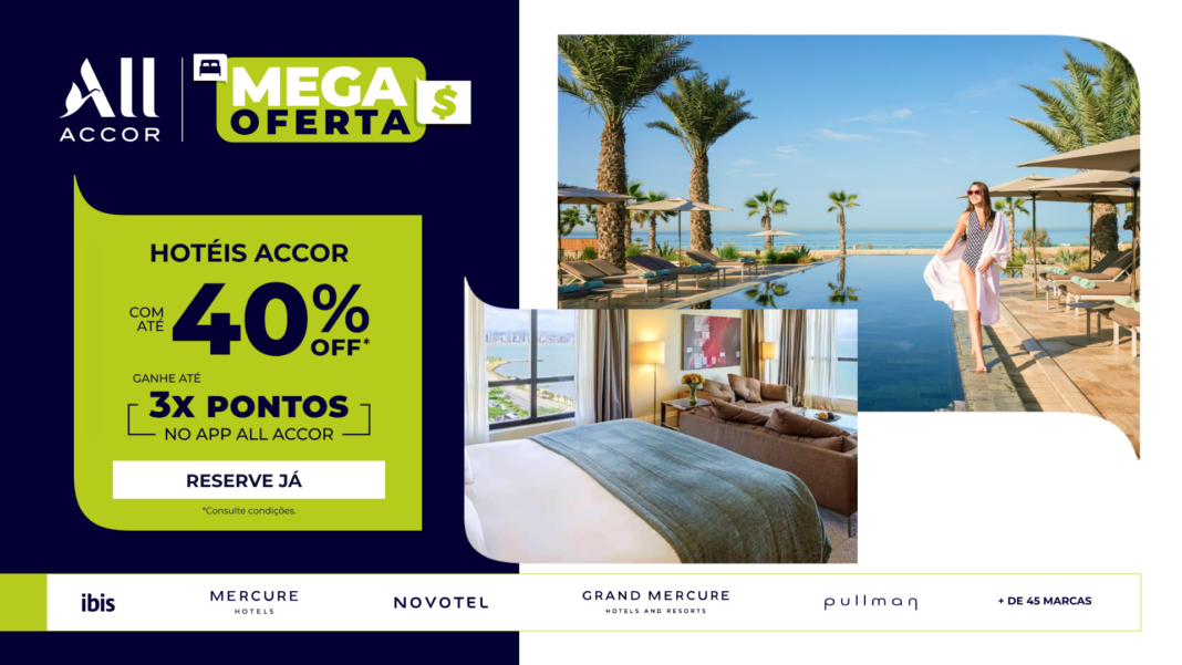 Accor promove Mega Oferta com descontos de até 40% em hotéis nas Américas - Crédito: divulgação